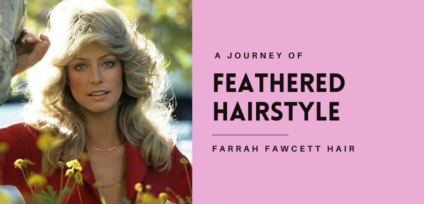 Farrah Fawcett hairstyle