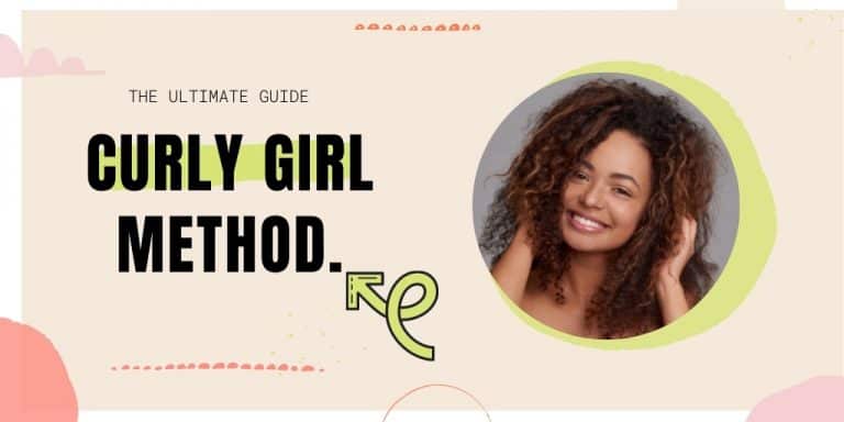 The curly girl method: The beginners guide for thick, kinky and wavy hair