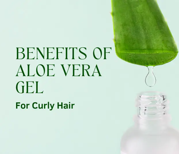 benefits of aloe vera gel for culy hair