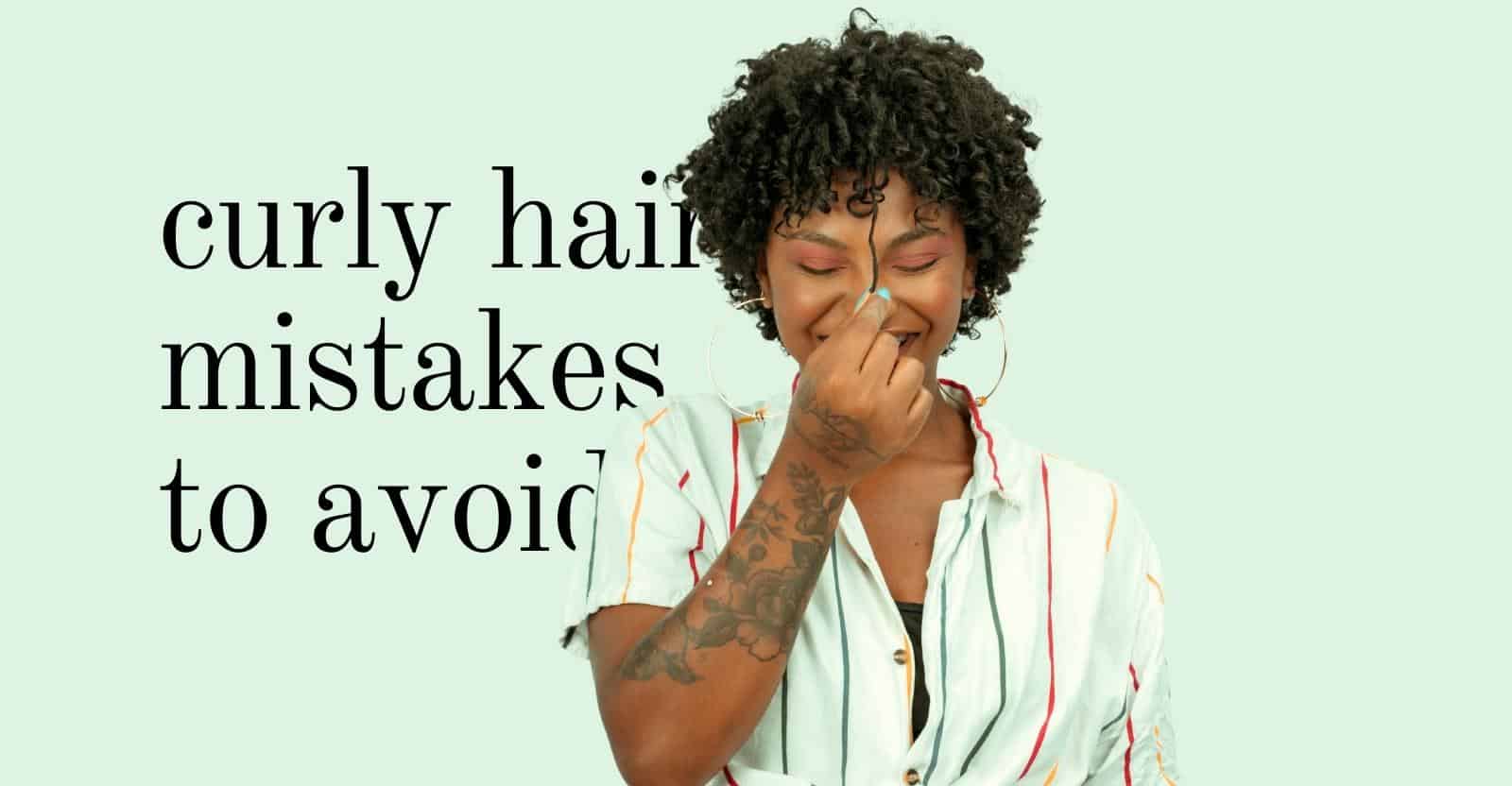 How To Take Care Of Curly Hair 10 Common Curly Hair Mistakes To Avoid